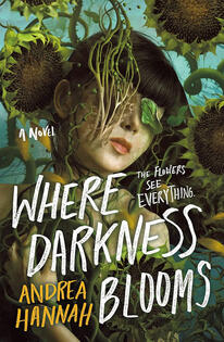 Where Darkness Blooms 312 pages