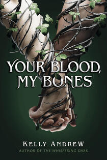 Your Blood, My Bones 341 pages