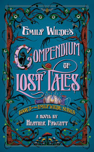 Emily Wilde's Compendium of Lost Tales 359 Pages