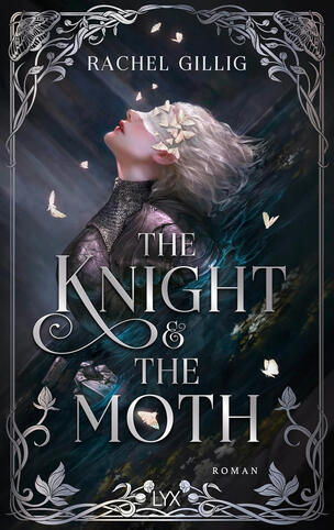 The Knight and the Moth The Knight and the Moth