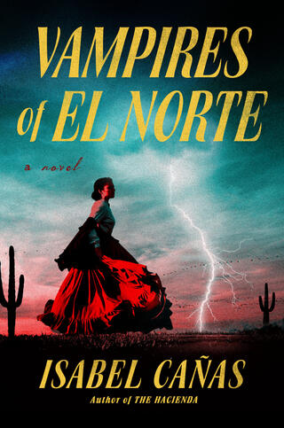 Vampires of El Norte Vampires of El Norte