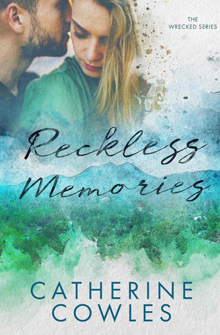 Reckless Memories Reckless Memories