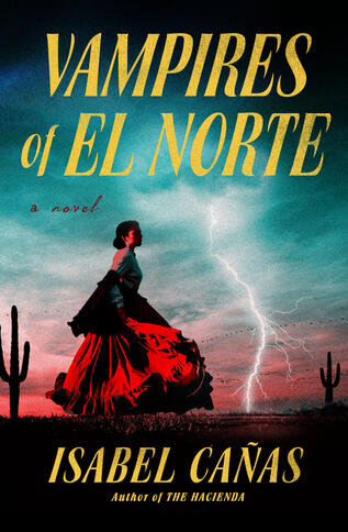 Vampires of El Norte Vampires of El Norte
