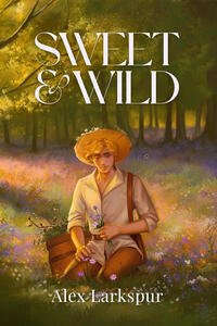 Sweet & Wild Sweet & Wild