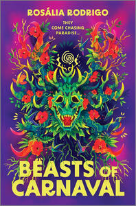 Beasts of Carnaval Beasts of Carnaval