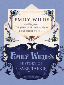 Emily Wilde's History of Dark Faerie Release: Jan 19th, 2027