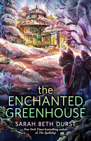 The Enchanted Greenhouse The Enchanted Greenhouse