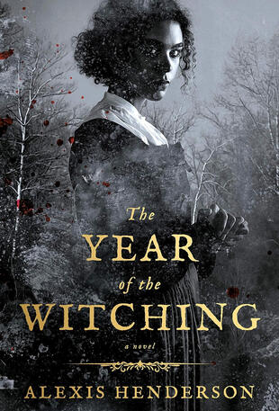 The Year of the Witching The Year of the Witching