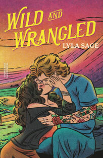 Wild and Wrangled Wild and Wrangled