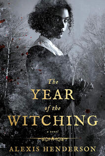 The Year of the Witching The Year of the Witching